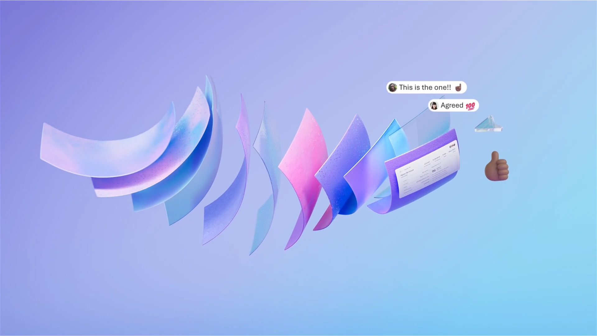 A series of stylized, translucent shapes in various colors float in a gradient background, transitioning from blue to pink. To the right, two chat bubbles say, "This is the one!!" and "Agreed." There is also a thumbs-up emoji and a document icon.