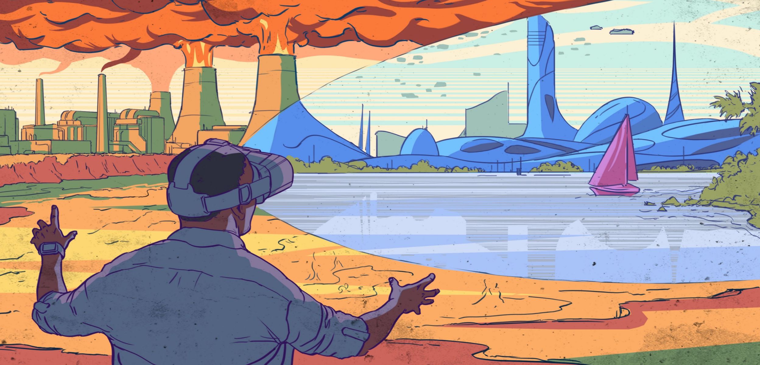 A man wearing a virtual reality headset stands on a barren, polluted landscape with smoke-emitting factories in the background. Through the VR headset, he sees a vibrant, futuristic cityscape with clear skies, advanced buildings, and a sailboat on calm water.