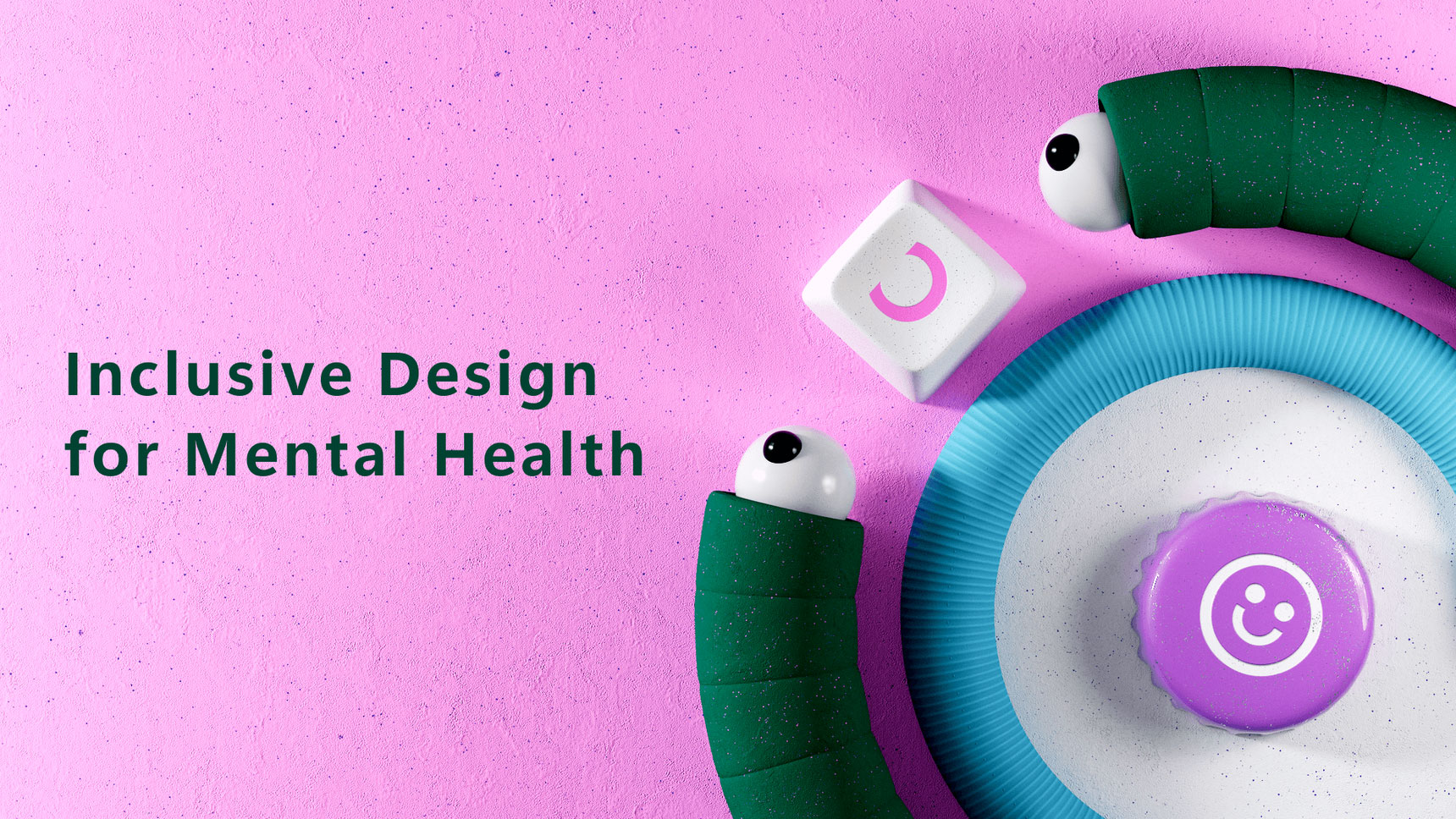 Image features text "Inclusive Design for Mental Health" on the left against a pink background. On the right, there are two green, eyestalk-like objects and a circular, smiley face icon in purple. The objects are arranged in an eye-catching, playful manner.