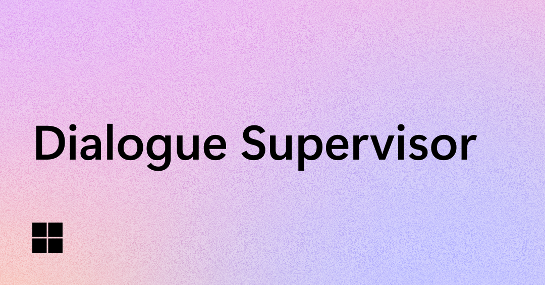 Text on a pastel gradient background reads "Dialogue Supervisor" in bold black letters. A small black Windows logo is in the bottom left corner.