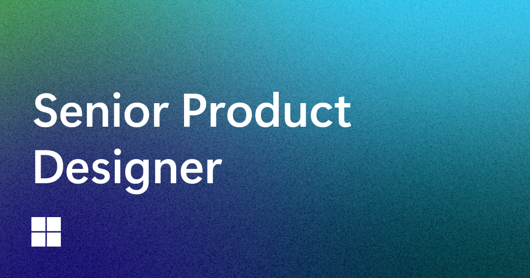 Text on a gradient background reads "Senior Product Designer." A small white logo resembling a window is in the bottom left corner. The background transitions from teal to blue and green tones.