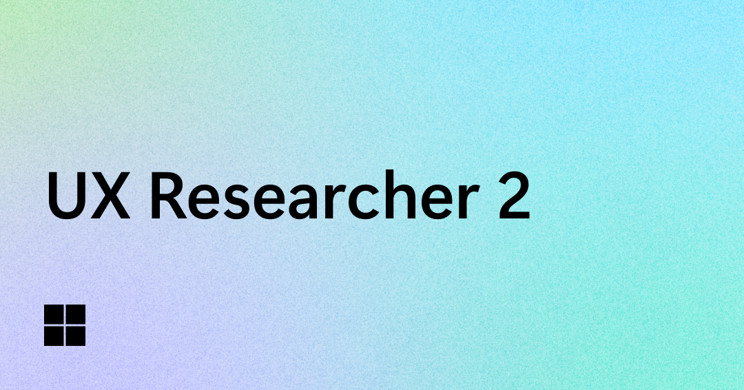 Text "UX Researcher 2" in bold black letters on a soft gradient background of blue, green, and purple, with a small black window-like logo in the lower left corner.