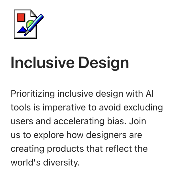 A broken image icon appears above the bold heading "Inclusive Design" and a paragraph about the importance of using AI tools for inclusive design to avoid bias and reflect global diversity.