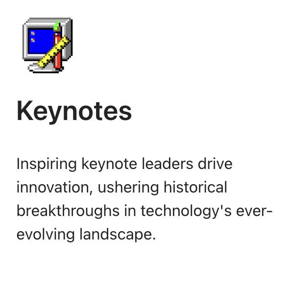 An icon of a computer and pencil above the word "Keynotes" in bold, followed by text about inspiring keynote leaders driving innovation and breakthroughs in technology's evolving landscape.