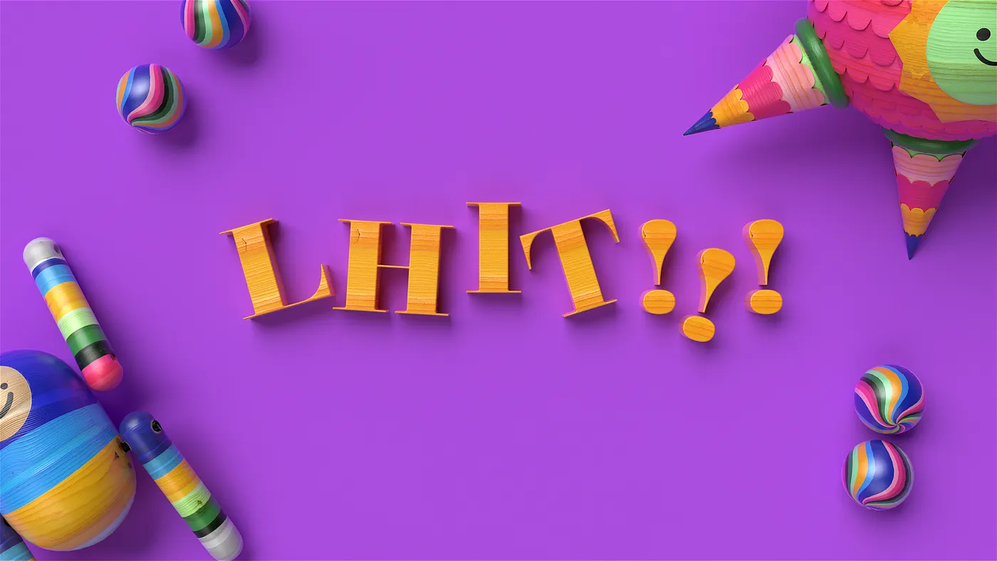 Orange letters spell "LHT!!" on a purple background, surrounded by colorful, striped, and smiling toy figures and balls, with a vibrant piñata in the top right corner.