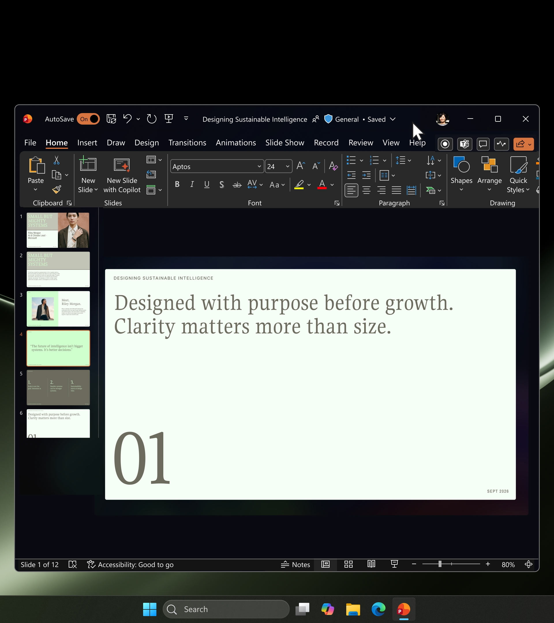 A PowerPoint presentation in dark mode is open on a Windows computer. The slide displayed reads: "Designed with purpose before growth. Clarity matters more than size. 01" with a simple, minimalist design.