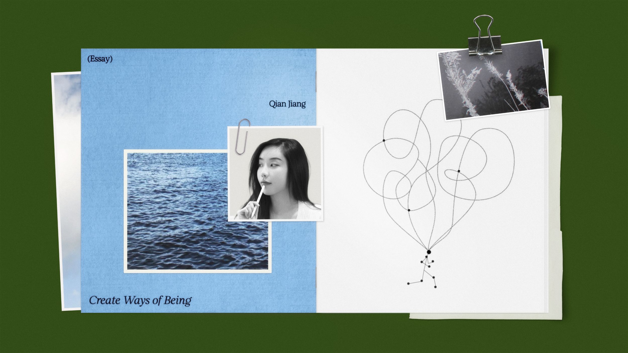 A collage with a blue section showing water, a black-and-white portrait of a woman, and a white section with abstract line art and a clipped photo, all on a green background. Text reads “Create Ways of Being” and “Qian Jiang.”.